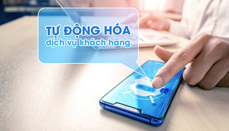 Tư động hóa dịch vụ khách hàng